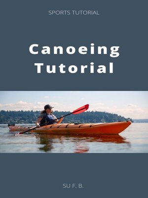cover image of Canoeing Tutorial